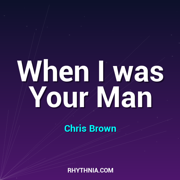 Artwork for When I was Your Man