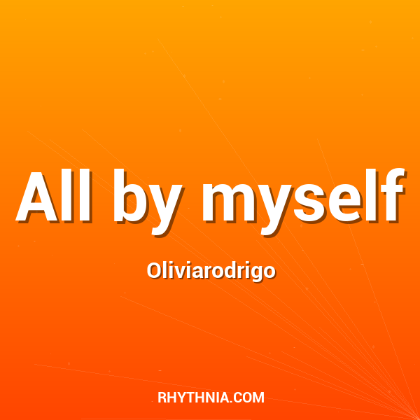 Artwork for All by myself