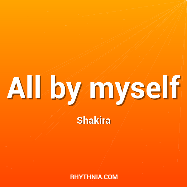 Artwork for All by myself