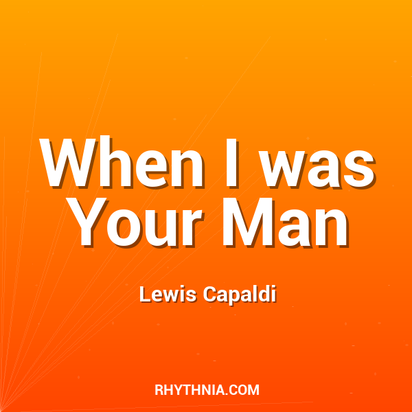 Artwork for When I was Your Man