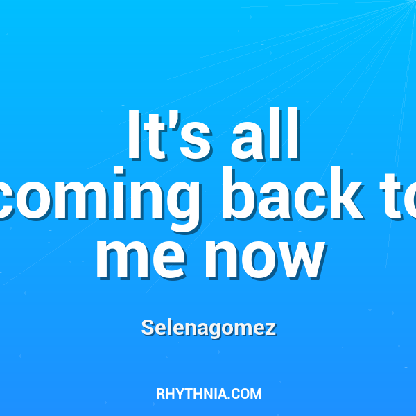 It's all coming back to me now