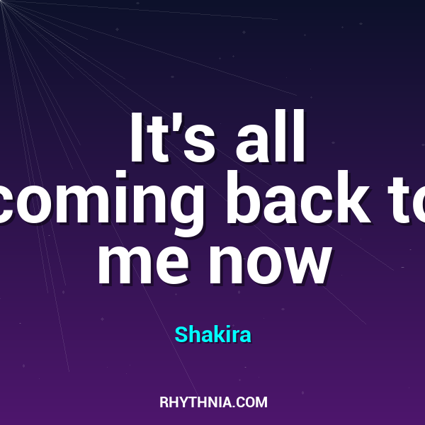 It's all coming back to me now