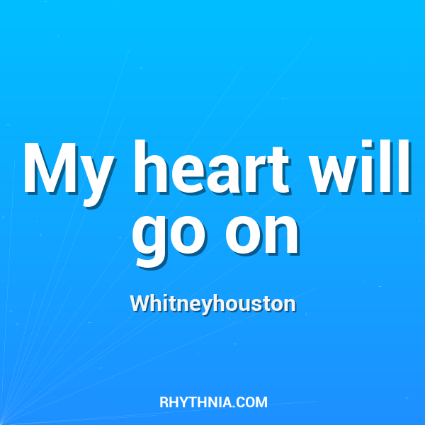 Artwork for My heart will go on