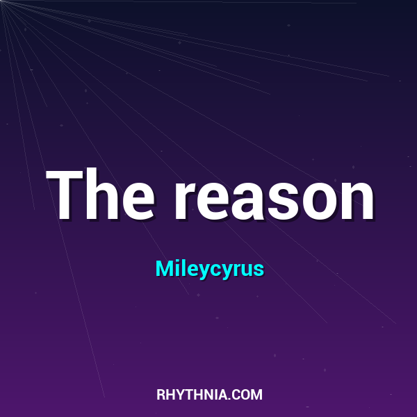 The reason