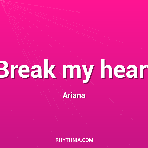 Artwork for Break my heart