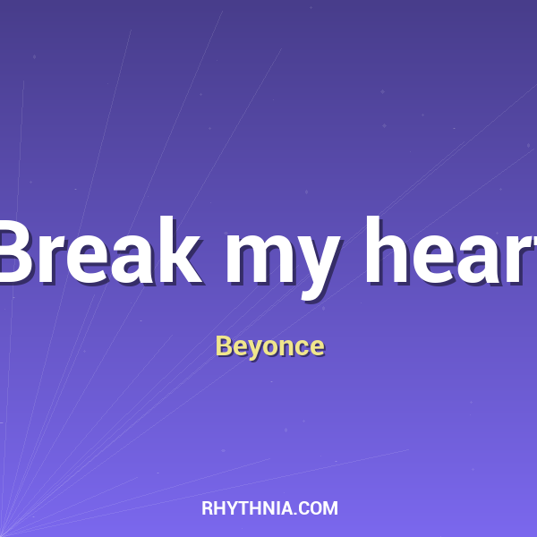 Artwork for Break my heart