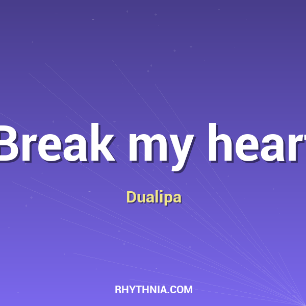 Artwork for Break my heart