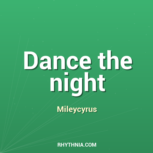 Dance the night