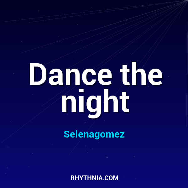 Dance the night