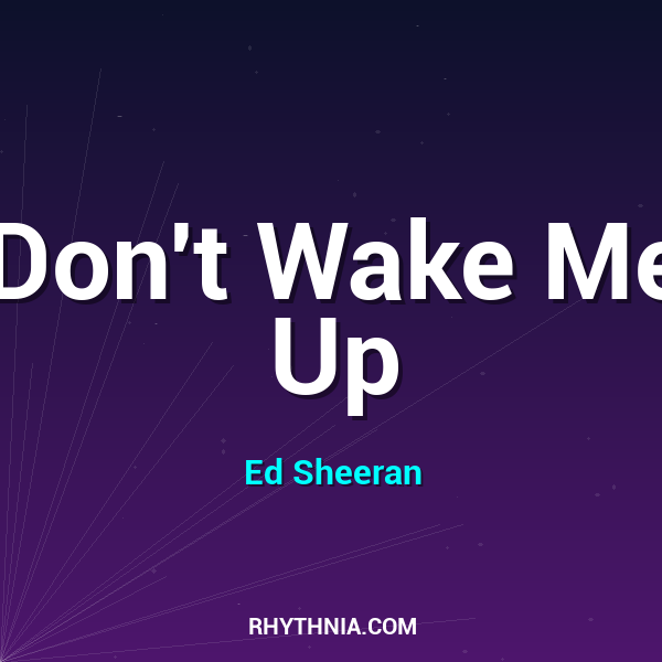 Artwork for Don't Wake Me Up
