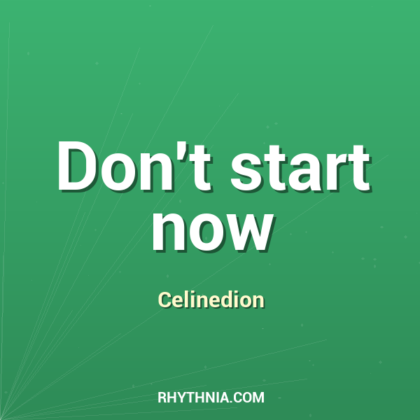 Artwork for Don't start now