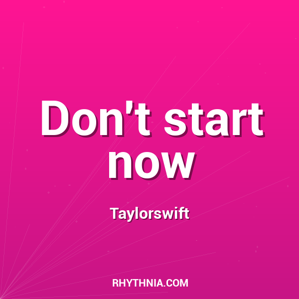 Artwork for Don't start now