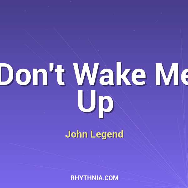 Artwork for Don't Wake Me Up