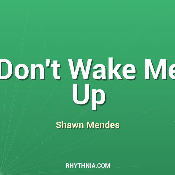 Artwork for Don't Wake Me Up