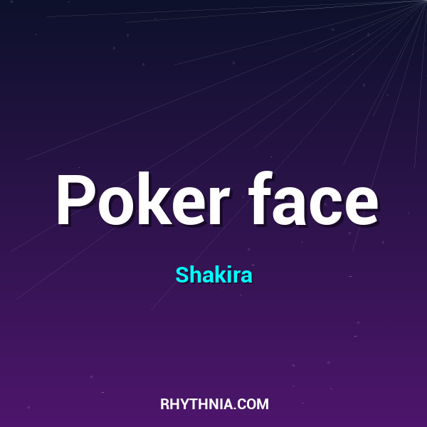 Poker face