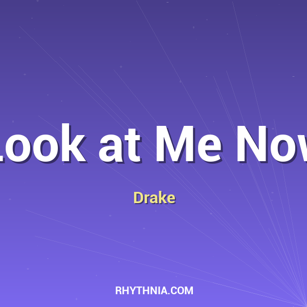Artwork for Look at Me Now