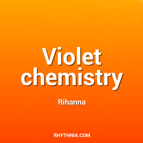 Violet chemistry