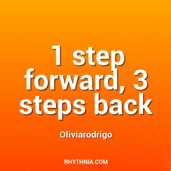 1 step forward, 3 steps back
