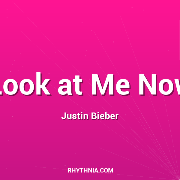 Look at Me Now