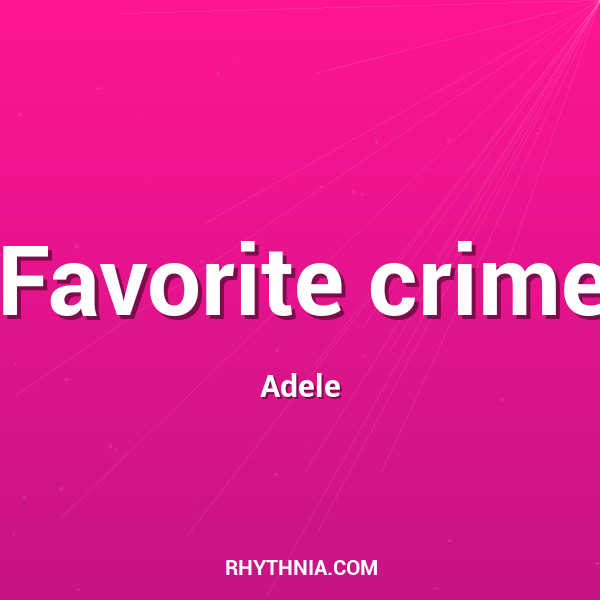 Favorite crime