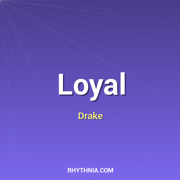 Loyal