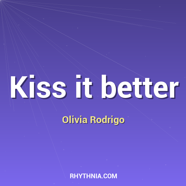 Kiss it better