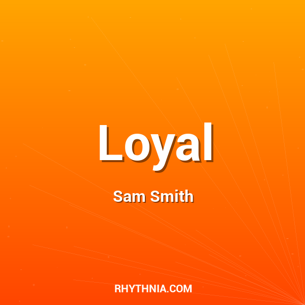 Loyal