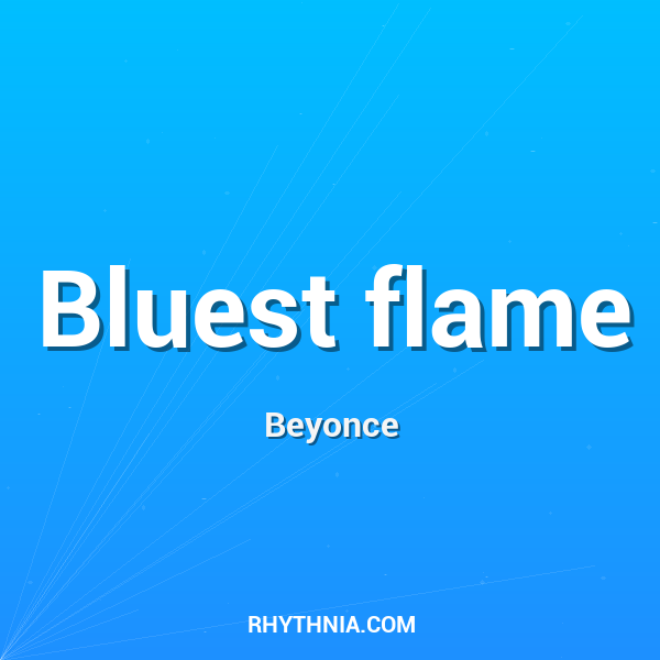 Bluest flame