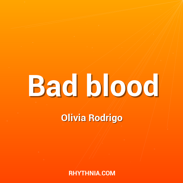 Bad blood