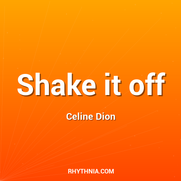 Shake it off