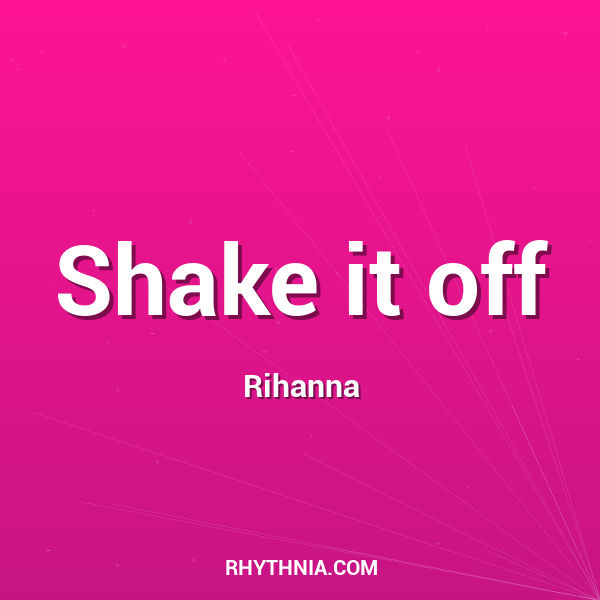 Shake it off
