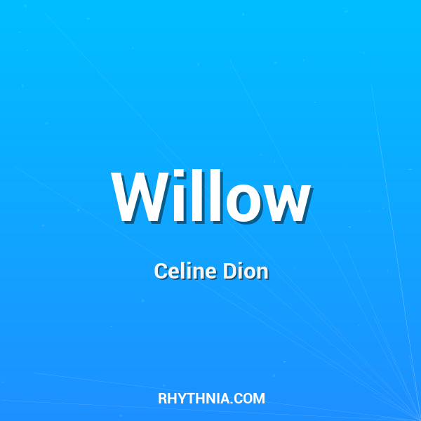 Willow