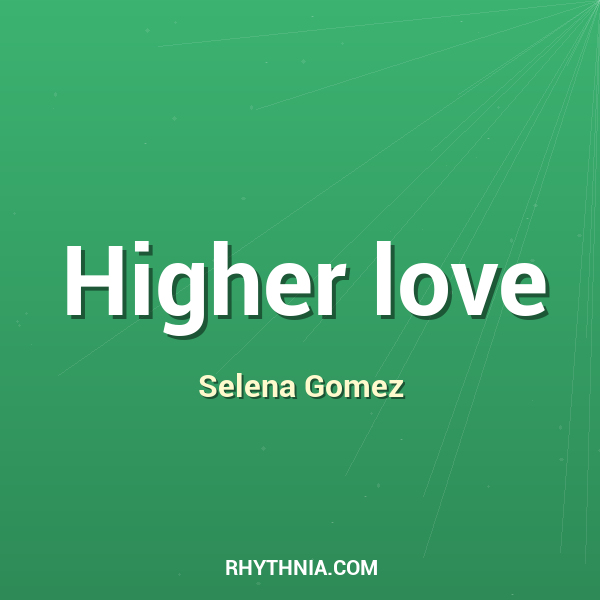 Higher love