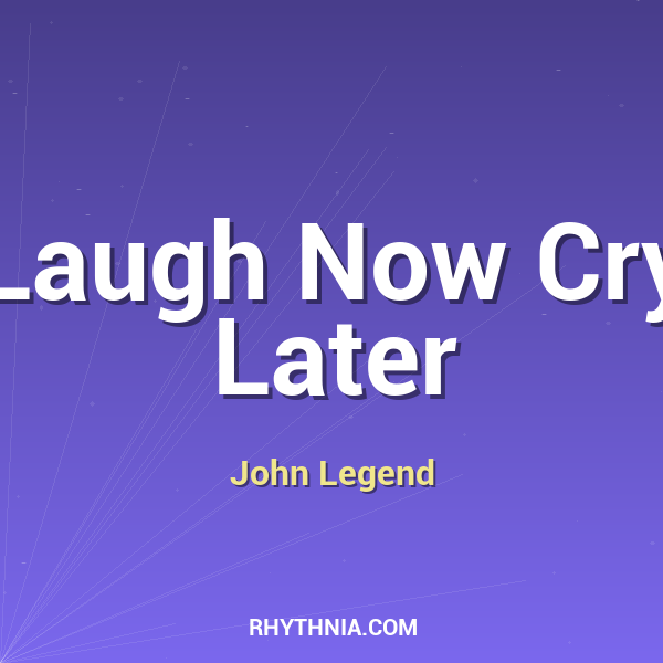 Artwork for Laugh Now Cry Later