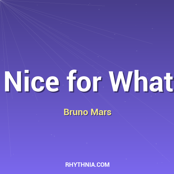 Artwork for Nice for What