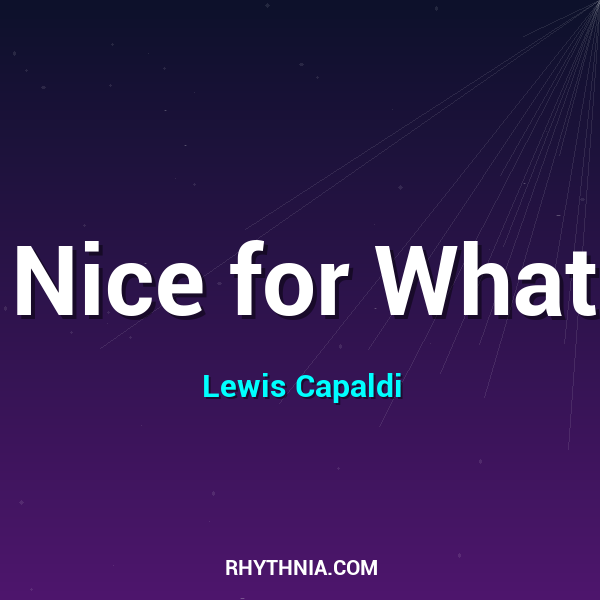 Artwork for Nice for What