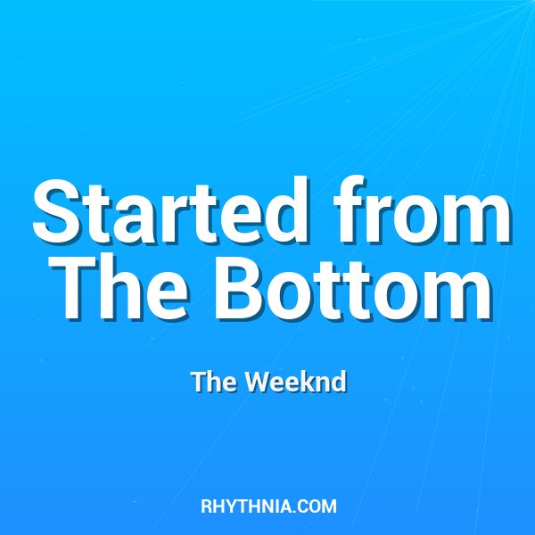 Artwork for Started from The Bottom