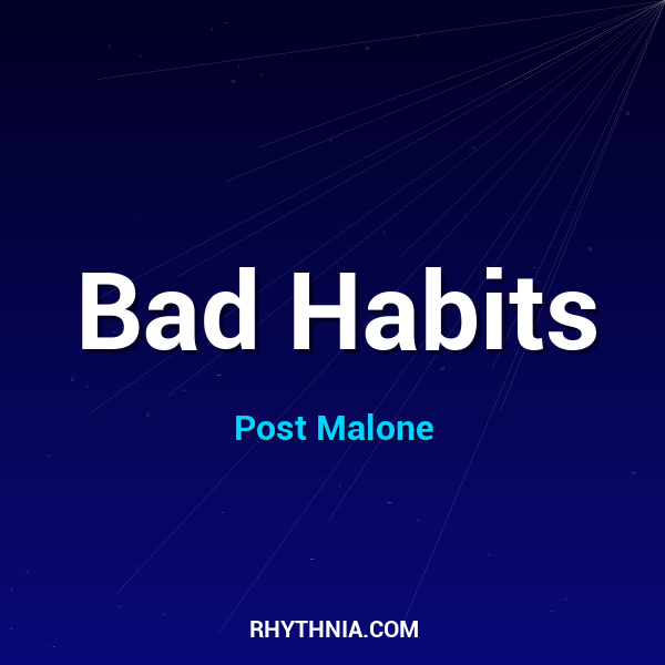 Bad Habits