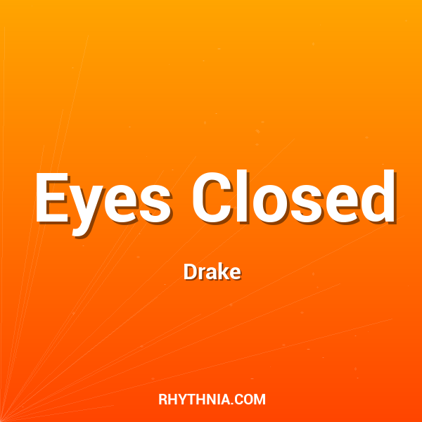 Eyes Closed