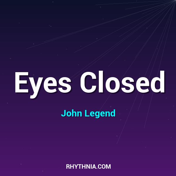 Eyes Closed