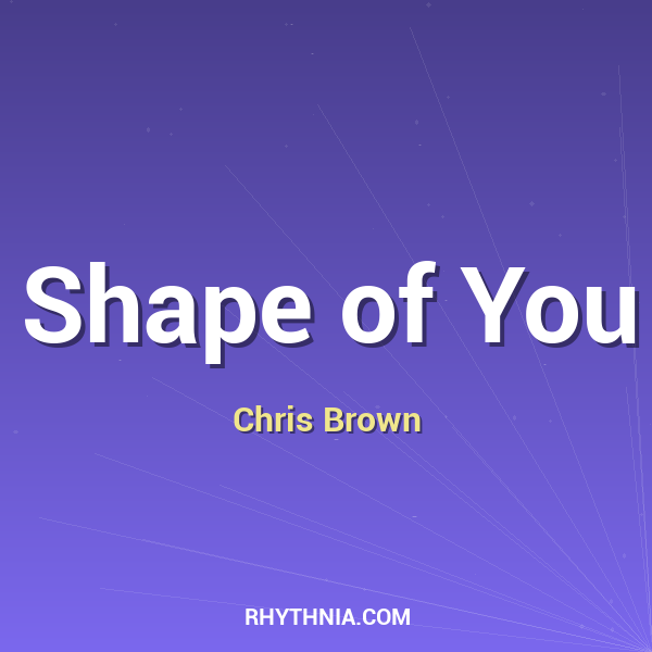 Shape of You