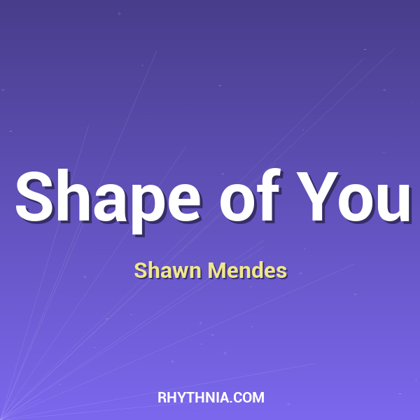 Shape of You