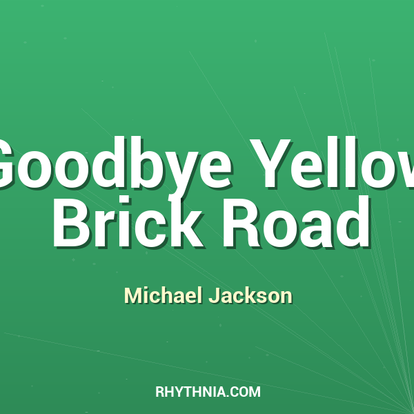 Artwork for Goodbye Yellow Brick Road