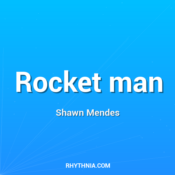 Rocket man