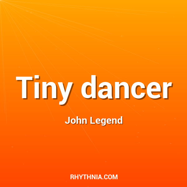 Tiny dancer