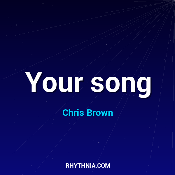 Your song