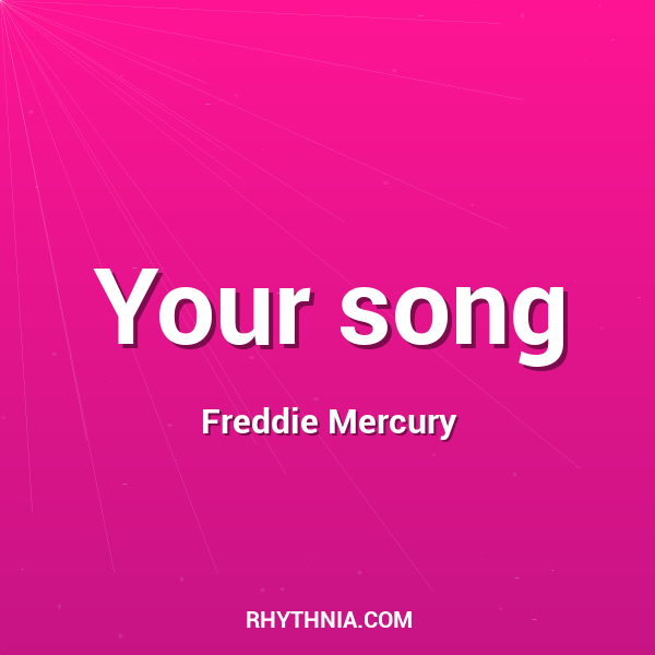 Your song