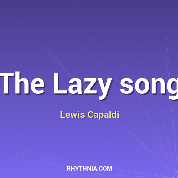 Artwork for The Lazy song