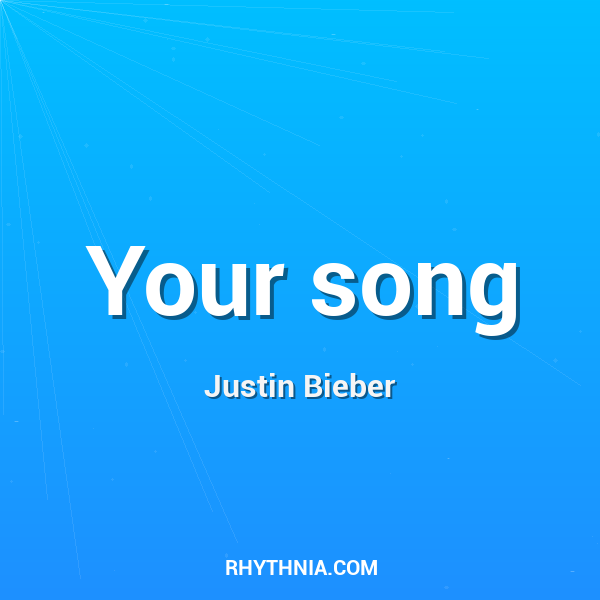Your song