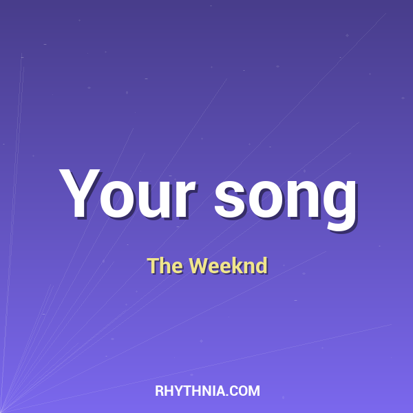 Artwork for Your song